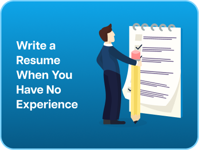 write a resume with no experience